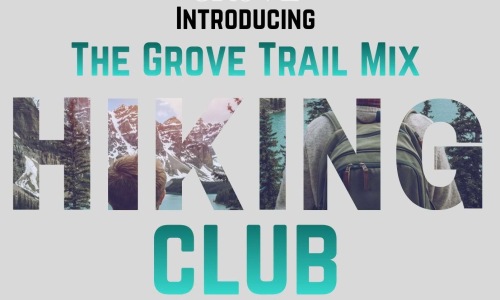 The Grove Trail Mix <br>Hiking Club Cover Image